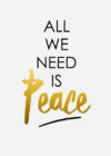 all we need is peace poster